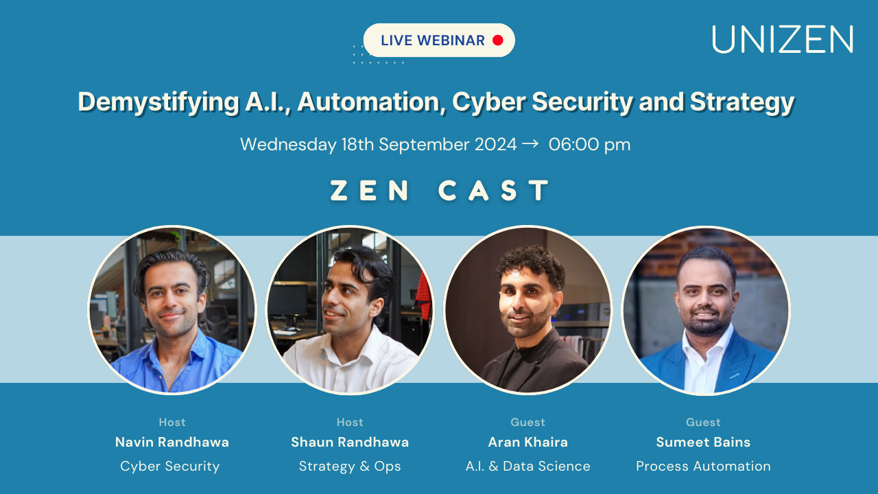 Zen Cast: Demystifying A.I., Automation, Cyber Security and Strategy